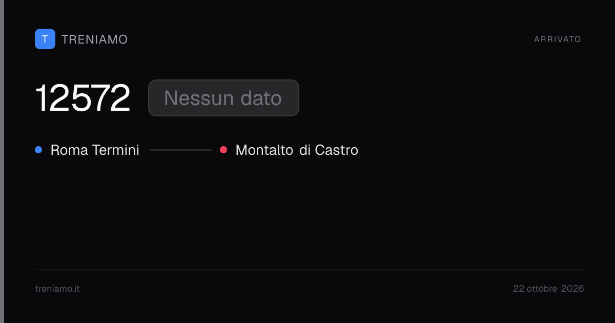 Regionale 12572 oggi: orari, ritardo, fermate in tempo reale | Treniamo