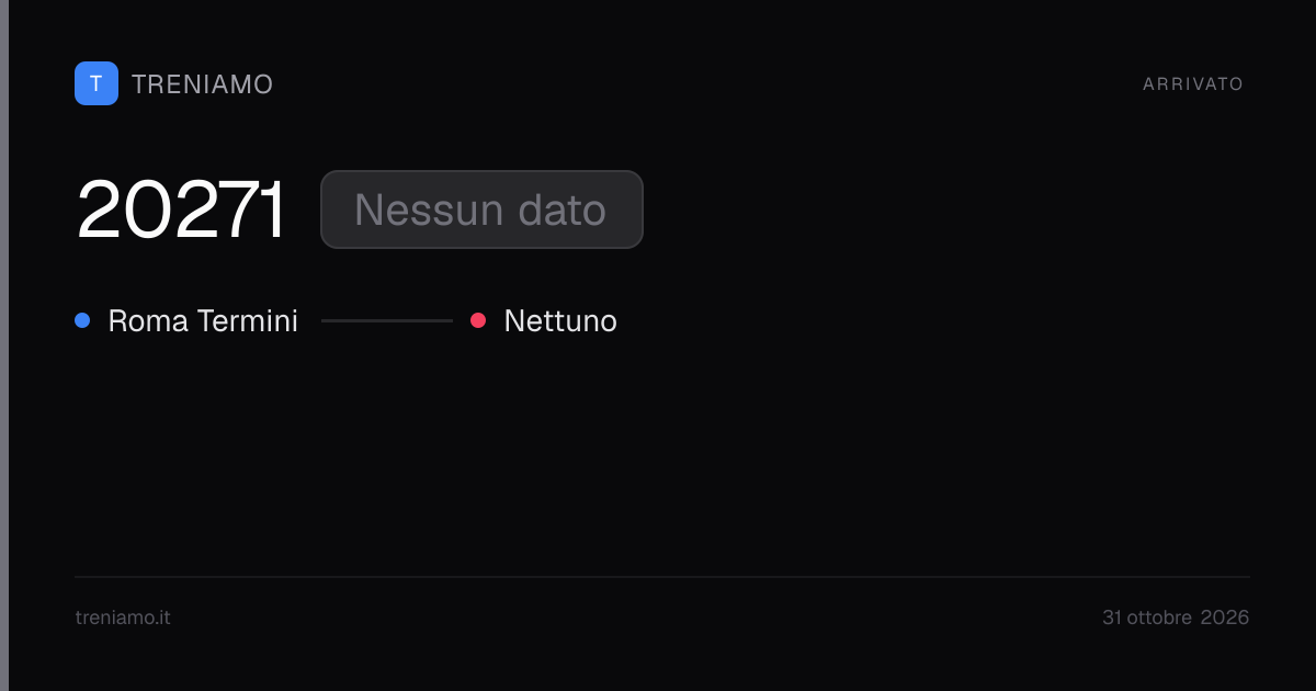 Regionale 20271 oggi: orari, ritardo, fermate in tempo reale | Treniamo