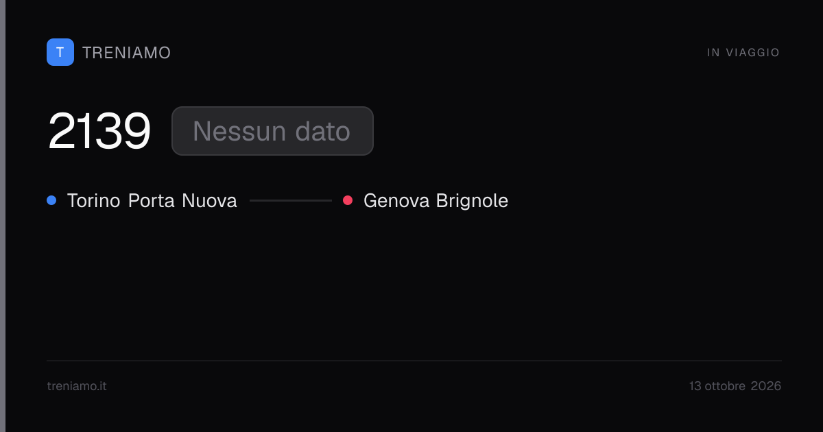 Regionale 2139 oggi: orari, ritardo, fermate in tempo reale | Treniamo