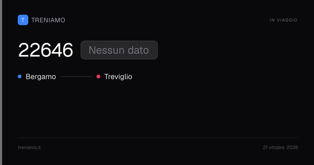 Regionale 22646 oggi: orari, ritardo, fermate in tempo reale | Treniamo