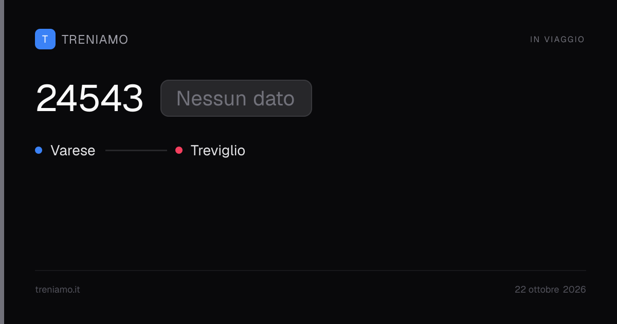 Regionale 24543 oggi: orari, ritardo, fermate in tempo reale | Treniamo