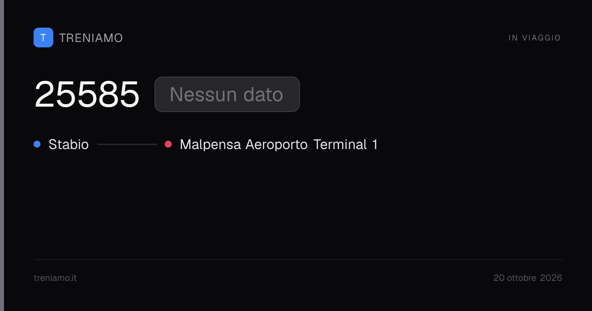 Regionale 25585 oggi: orari, ritardo, fermate in tempo reale | Treniamo