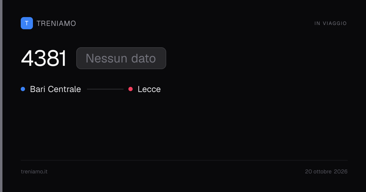 Regionale 4381 oggi: orari, ritardo, fermate in tempo reale | Treniamo