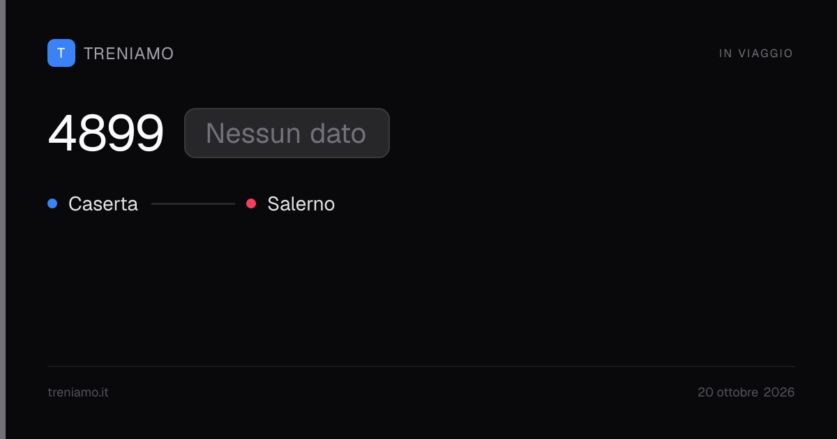 Regionale 4899 oggi: orari, ritardo, fermate in tempo reale | Treniamo